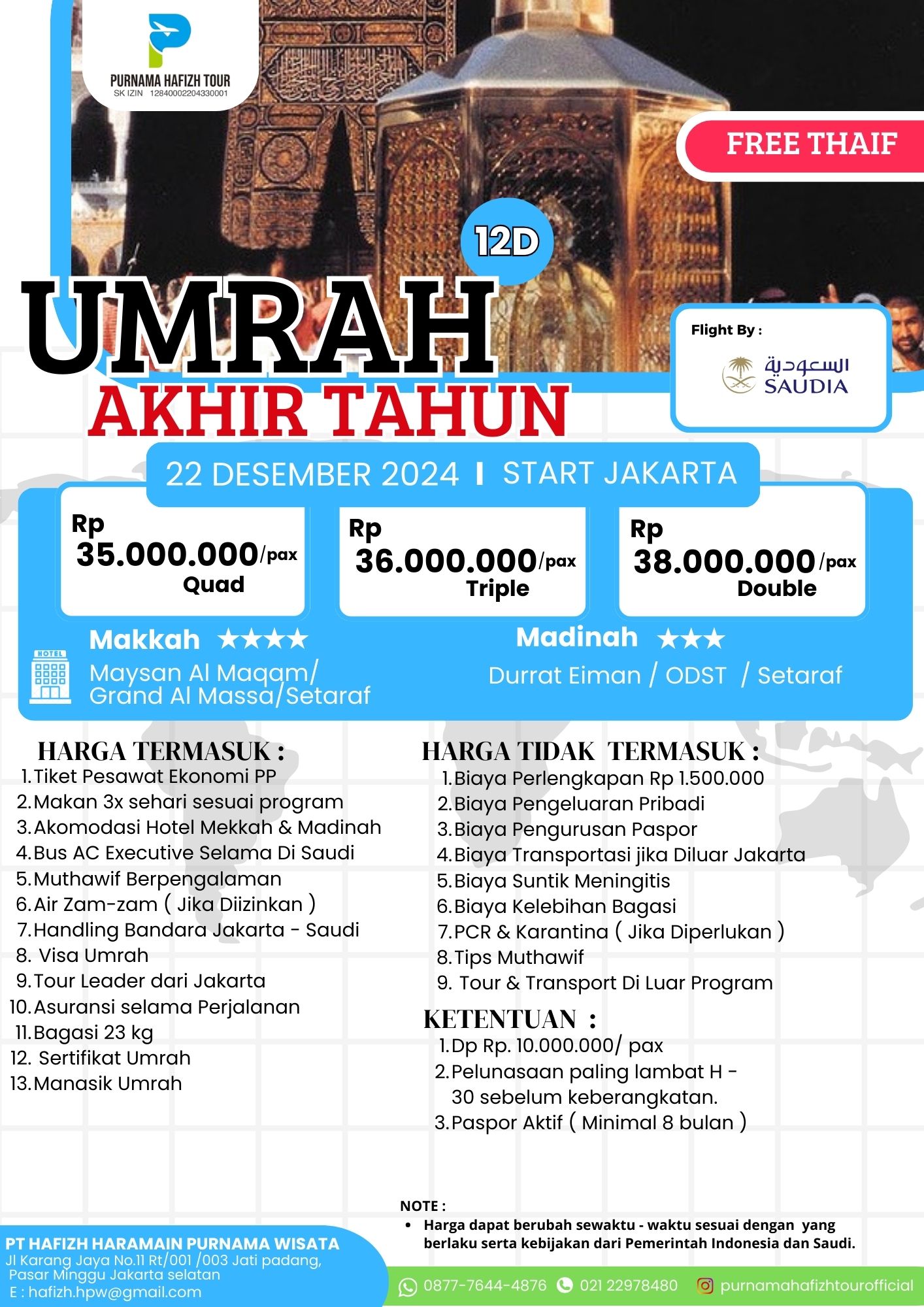 UMRAH AKHIR TAHUN 22 DESEMBER 2024 PLUS TAIF 12 DAY 